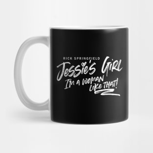 I'M A WOMAN LIKE THAT. Mug